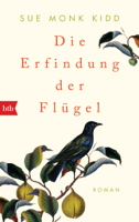 Sue Monk Kidd - Die Erfindung der Flügel artwork