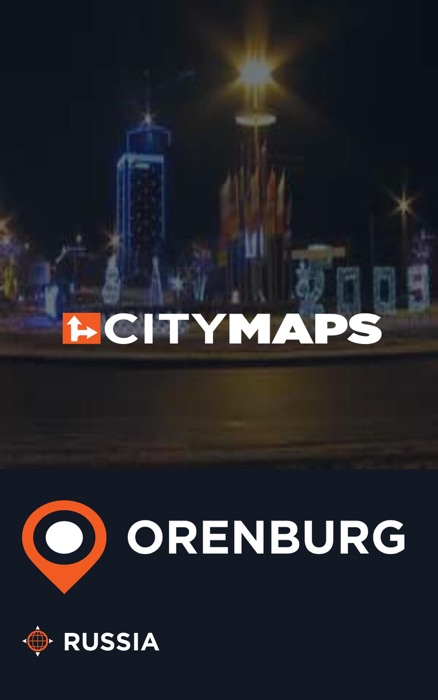City Maps Orenburg Russia