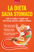 La dieta salva stomaco - Vittorio Caprioglio