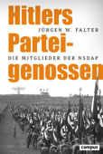 Hitlers Parteigenossen - Jürgen W. Falter