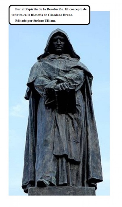 Por El Espíritu De La Revolución. El Concepto De Infinito En La Filosofía De Giordano Bruno