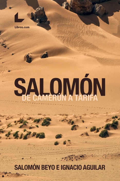 Salom贸n, de Camer煤n a Tarifa