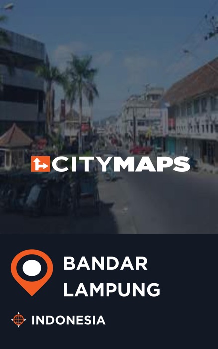 City Maps Bandar Lampung Indonesia