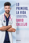 Lo primero, la vida - David Callejo