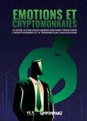 Émotions & Cryptomonnaies - Cryp TomPouce, No Limits Creators & No Limits Books