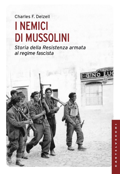 I nemici di Mussolini