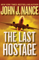 John J. Nance - The Last Hostage artwork