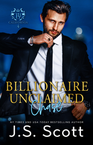 Billionaire Unclaimed ~ Chase Book Cover 