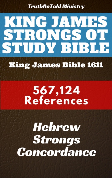 King James Strongs OT Study Bible