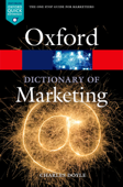 A Dictionary of Marketing - Charles Doyle