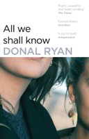 Donal Ryan - All We Shall Know artwork