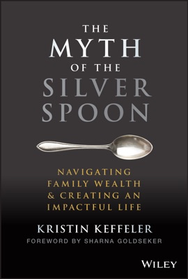 The Myth of the Silver Spoon