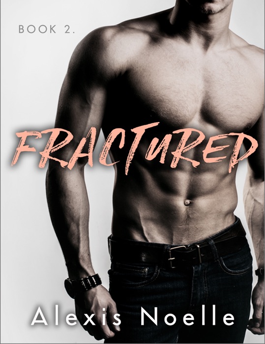 Fractured - Book Two
