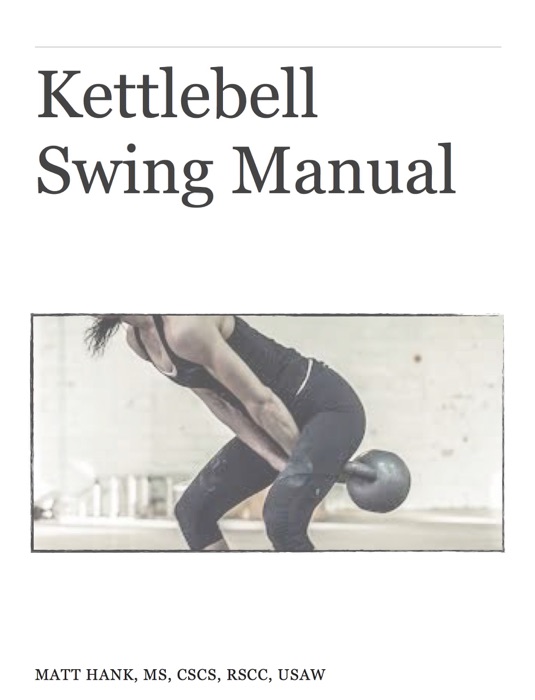 Kettlebell Swing Manual