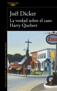 La verdad sobre el caso Harry Quebert Book Cover