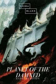 Planet of the Damned - Harry Harrison by  Harry Harrison PDF Download