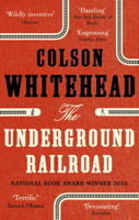 Colson Whitehead - The Underground Railroad artwork