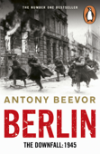 Berlin - Antony Beevor