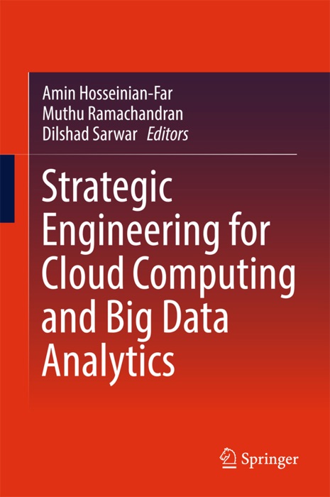 Strategic Engineering for Cloud Computing and Big Data Analytics