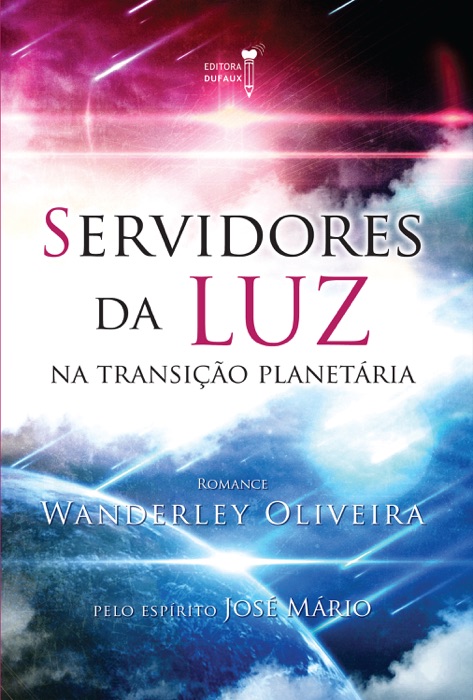 Servidores da luz na transição planetária