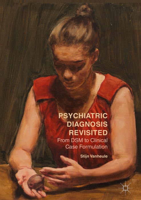 Psychiatric Diagnosis Revisited