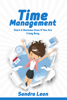Time Management: Start A Business Even If You're Crazy Busy - Sandra León