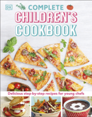 Complete Children's Cookbook - DK