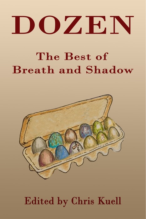 Dozen: The Best of Breath and Shadow