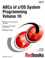 ABCs of z/OS System Programming Volume 10