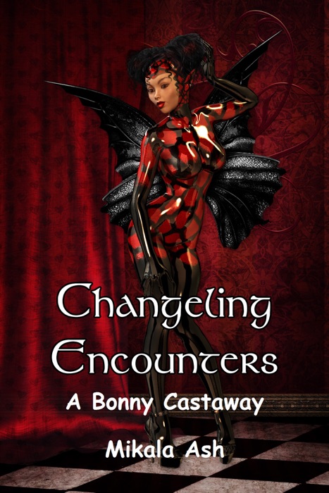 Changeling Encounters: A Bonny Castaway