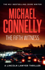 The Fifth Witness (Haller 4) - Michael Connelly