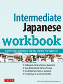 Intermediate Japanese Workbook - Michael L. Kluemper & Lisa Berkson