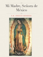Mi Madre, Señora de México