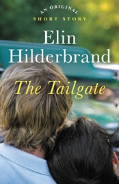 The Tailgate - Elin Hilderbrand