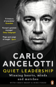 Quiet Leadership - Carlo Ancelotti