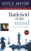 Battlefield of the Mind (Enhanced Edition) - Joyce Meyer