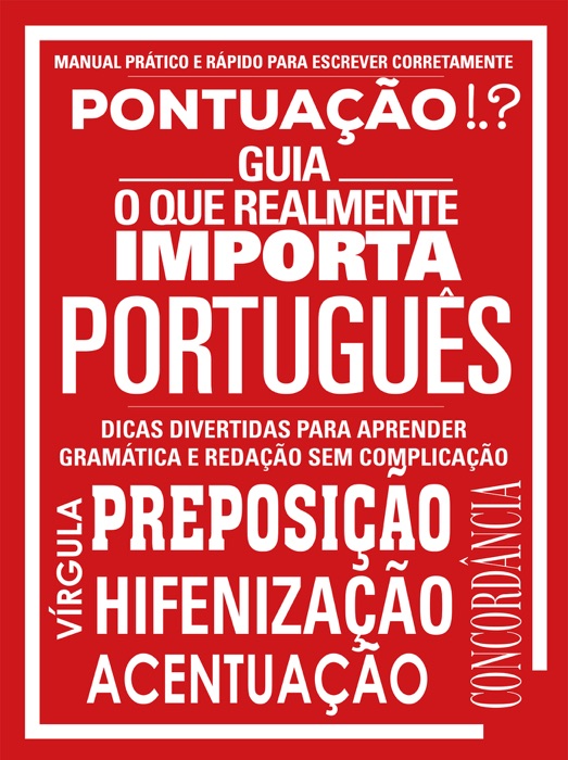 Guia O Que Realmente Importa Ed.02 Português