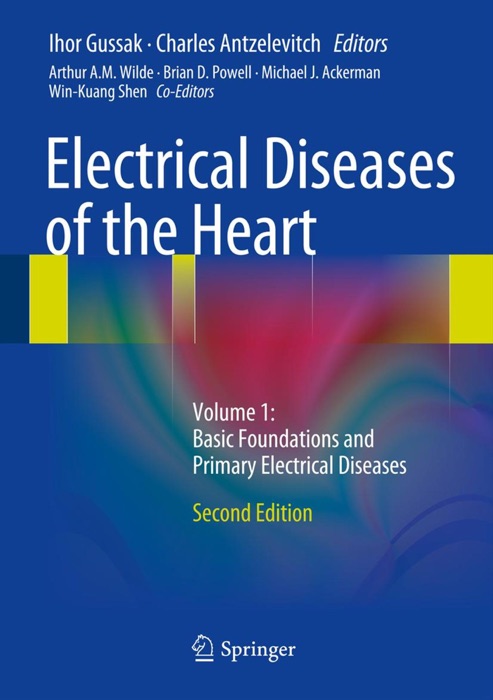 Electrical Diseases of the Heart