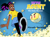 The Little Agent and The Itchy Monster - Alayah Jenkins