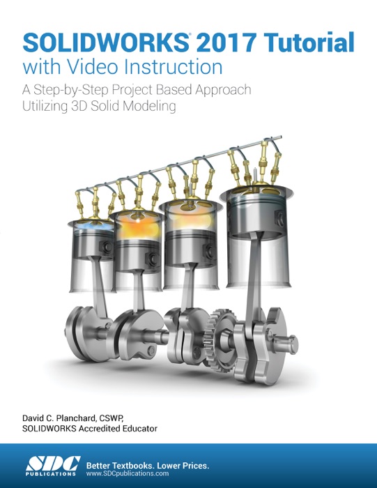 SOLIDWORKS 2017 Tutorial with Video Instruction