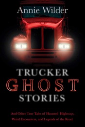 Trucker Ghost Stories
