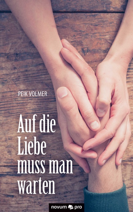 Auf die Liebe muss man warten