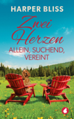 Zwei Herzen allein, suchend, vereint - Harper Bliss