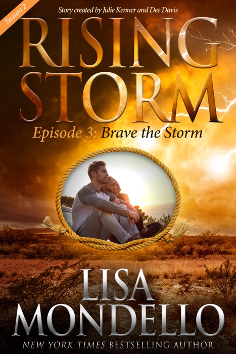 Brave the Storm, Season 2, Episode 3