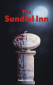 The Sundial Inn - Stephen John Ross