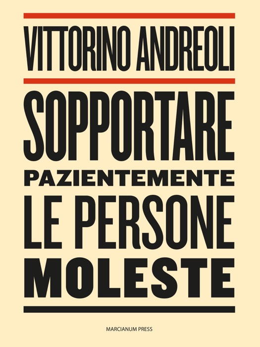 Sopportare pazientemente le persone moleste