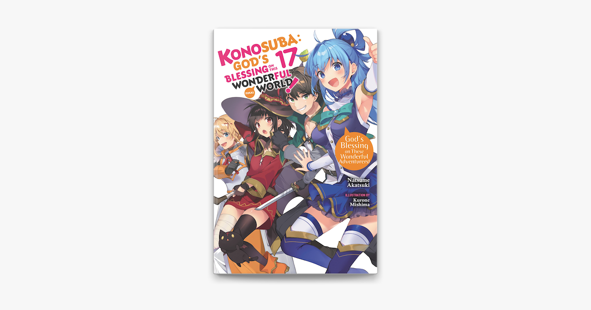 ‎Konosuba: God's Blessing On This Wonderful World!, Vol. 17 (light ...