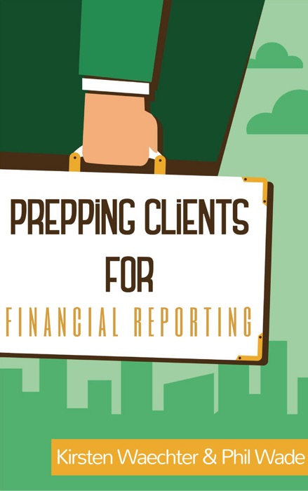 Prepping Clients for Financial Reporting