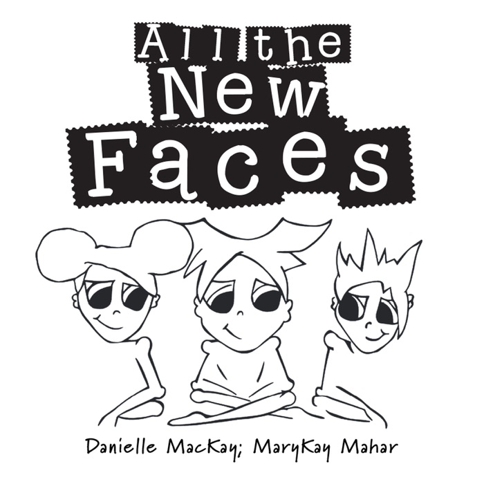 All the New Faces
