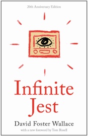 Infinite Jest - David Foster Wallace